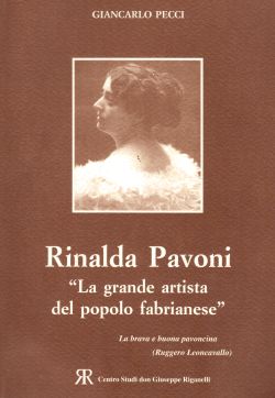 Rinalda Pavoni. “La grande artista del popolo fabrianese”, Giancarlo Pecci